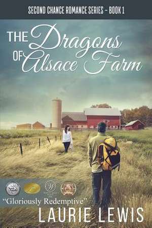 The Dragons of Alsace Farm de Laurie Lewis