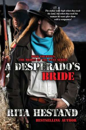 A Desperado's Bride de Rita Hestand