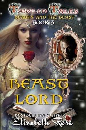 Beast Lord de Elizabeth Rose