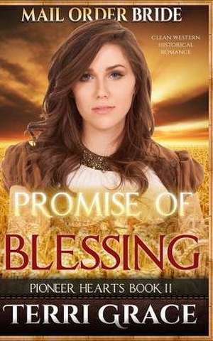 Mail Order Bride de Terri Grace