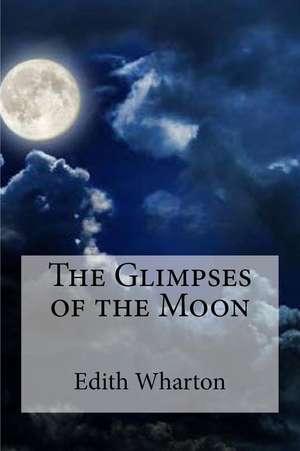 The Glimpses of the Moon de Wharton Edit