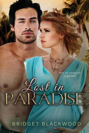 Lost in Paradise de Bridget Blackwood