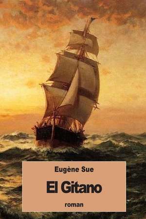 El Gitano de Eugene Sue