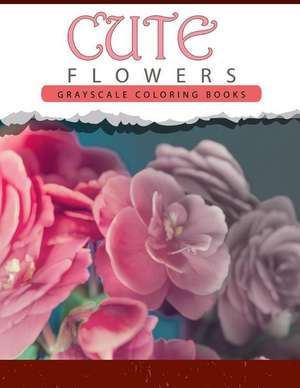 Cute Flowers de Grayscale Publishing