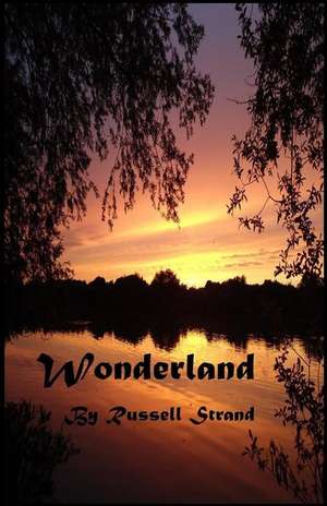 Wonderland de Strand, Russell