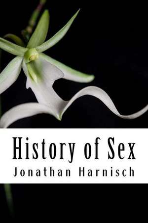 History of Sex de Jonathan Harnisch