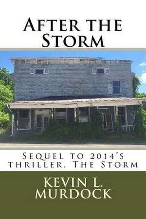 After the Storm de Kevin L. Murdock
