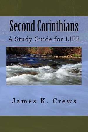 Second Corinthians de James K. Crews