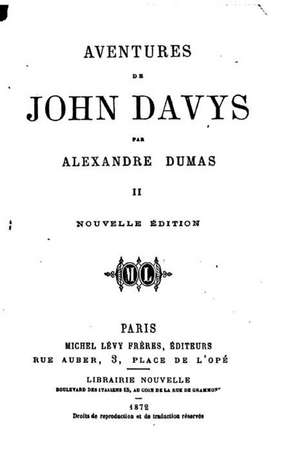 Aventures de John Davys - II de Dumas Alexandre