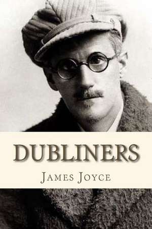 Dubliners de James Joyce