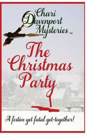 The Christmas Party de Chari L. Davenport