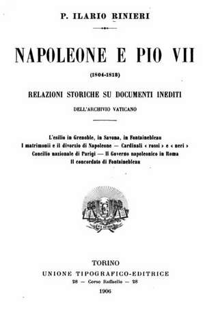 Napoleone E Pio VII de Ilario Rinieri