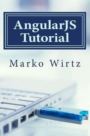 Angularjs Tutorial de Marko Wirtz