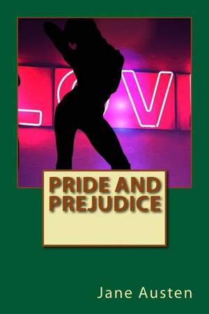 Pride and Prejudice de Jane Austen