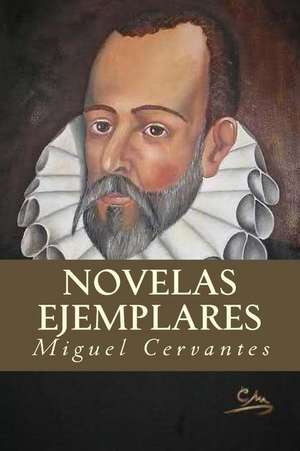 Novelas Ejemplares de Miguel Cervantes