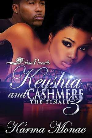 Keyshia & Cashmere 3 de Karma Monae