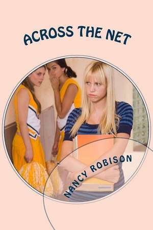 Across the Net de Nancy Robison