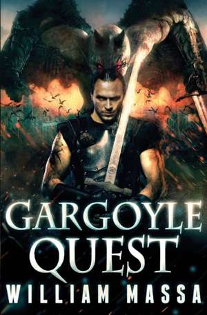 Gargoyle Quest de William Massa