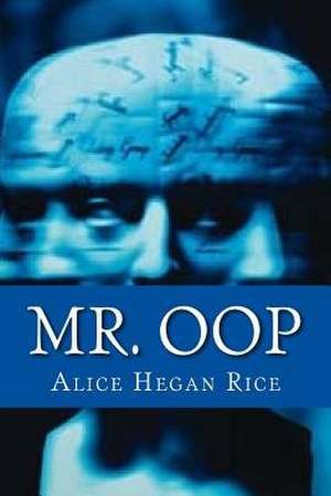 Mr. Oop de Alice Hegan Rice