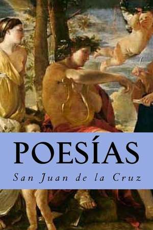 Poesias de San Juan De La Cruz