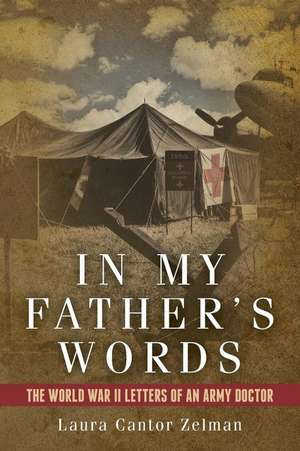 In My Father's Words de Laura Cantor Zelman