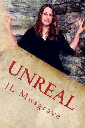 Unreal de J. L. Musgrave