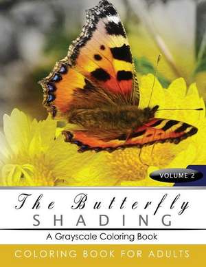 Butterfly Shading Coloring Book Volume 3 de Grayscale Publishing