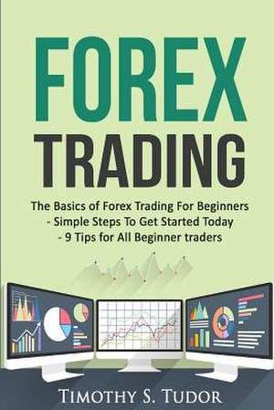 Forex Trading de Tudor, Timothy S.