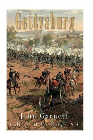 Gettysburg de John Garnett