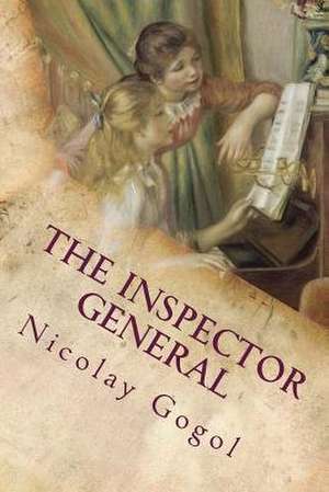 The Inspector General de Nicolay Gogol