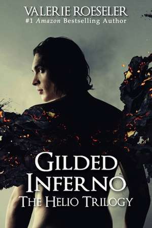 Gilded Inferno de Valerie Roeseler