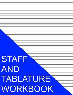 Staff and Tablature Workbook de S. Smith