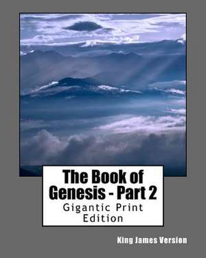 The Book of Genesis - Part 2 de King James Version