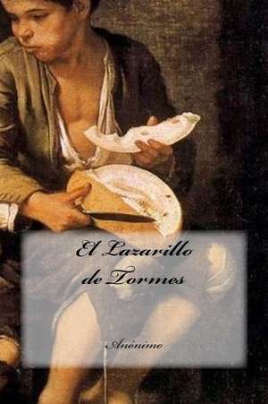 El Lazarillo de Tormes de Anonimo