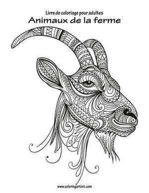 Livre de Coloriage Pour Adultes Animaux de La Ferme 1 de Nick Snels