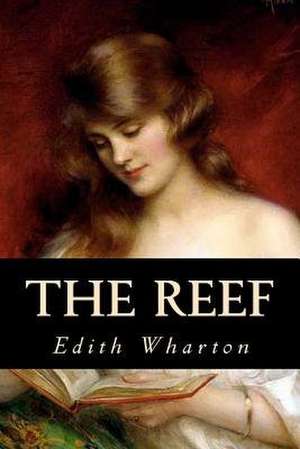 The Reef de Edith Wharton
