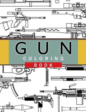 Gun Coloring Book de Chad R. Hawkins