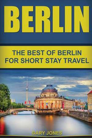 Berlin de Gary Jones