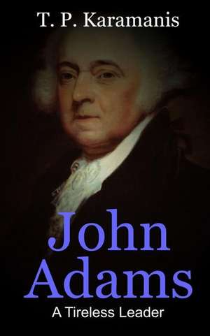 John Adams de T. P. Karamanis