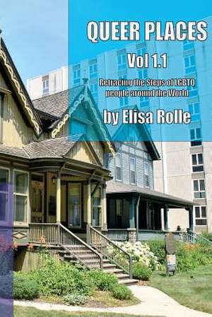 Queer Places, Vol. 1.1 (Color Edition) de Elisa Rolle