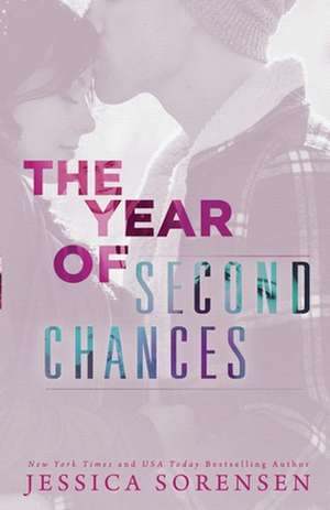 The Year of Second Chances de Jessica Sorensen