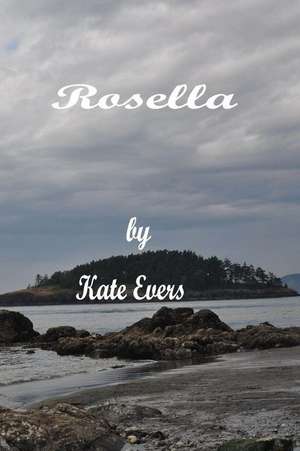 Rosella de Kate Evers