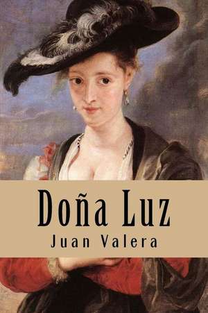 Dona Luz de Juan Valera