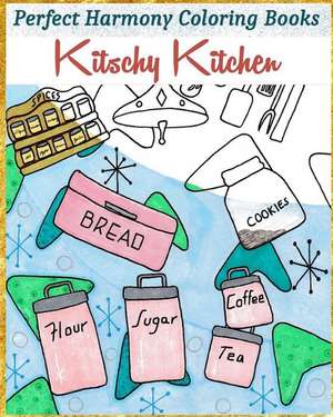 Kitschy Kitchen de Janet Myrto Richards