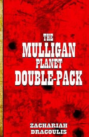 The Mulligan Planet Double Pack de Zachariah Dracoulis