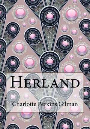 Herland de Charlotte Perkins Gilman