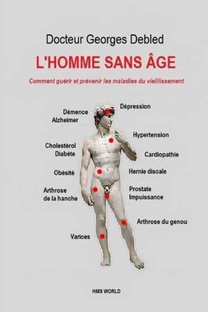 L'Homme Sans Age de Georges Debled