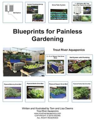 Blueprints for Painless Gardening de Thomas a. Deems