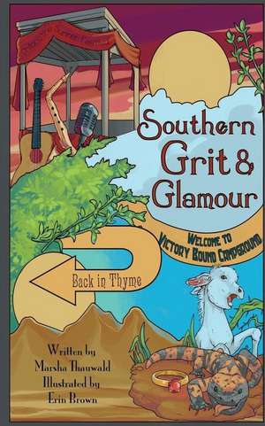 Southern Grit & Glamour de Marsha Thauwald