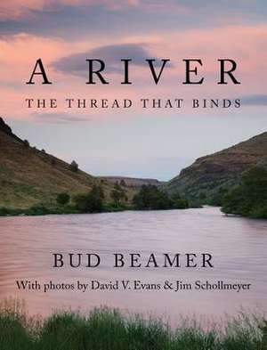 A River de Beamer, Bud